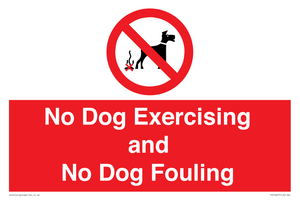 No Dog Exercising and No Dog Fouling